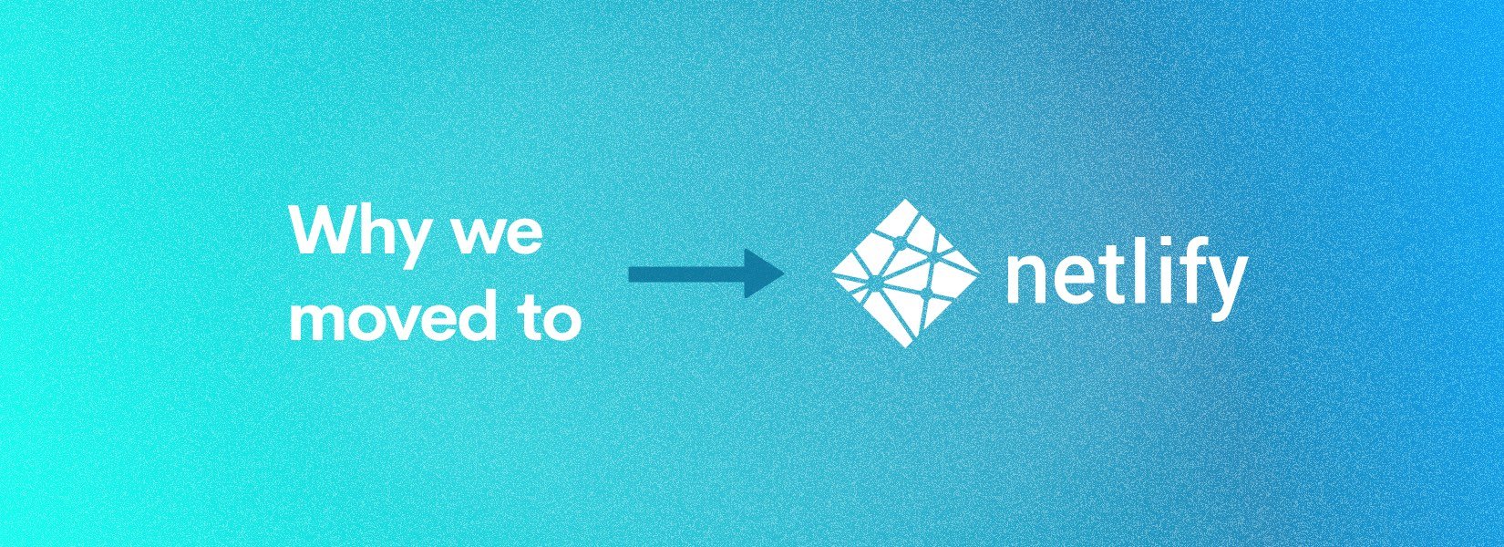 Top 7 reasons why we moved from CircleCI to Netlify